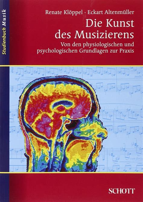 die kunst musizierens physiologischen psychologischen ebook Epub